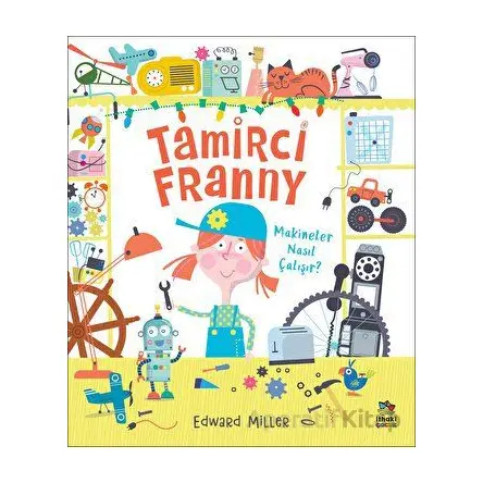 Tamirci Franny - Edward Miller - İthaki Çocuk Yayınları