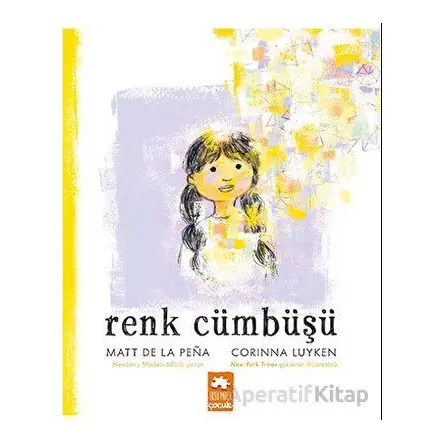 Renk Cümbüşü - Matt De La Pena - Eksik Parça Yayınları