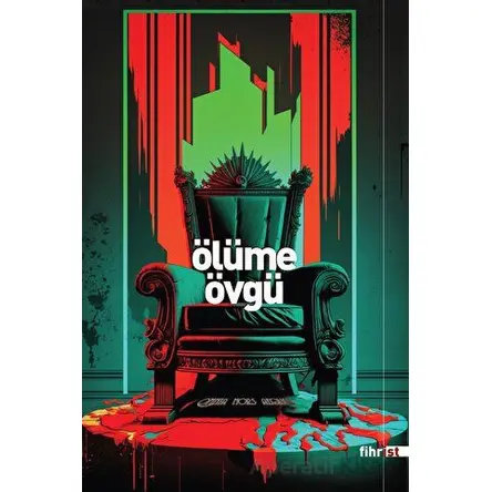Ölüme Övgü - Kolektif - Fihrist Kitap