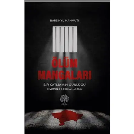 Ölüm Mangaları - Bardhyl Mahmuti - Platanus Publishing