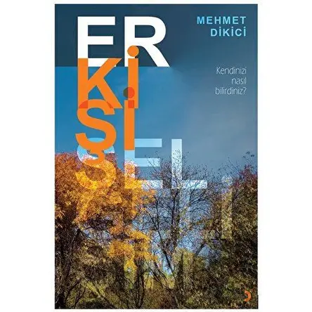 Erkişisel Gelişim - Mehmet Dikici - Cinius Yayınları