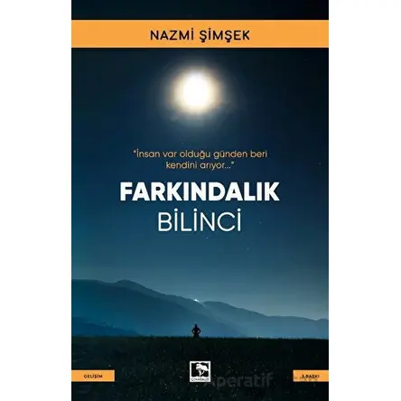 Farkındalık Bilinci - Nazmi Şimşek - Çınaraltı Yayınları
