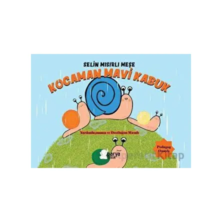 Kocaman Mavi Kabuk - Selin Mısırlı Meşe - Parya Kitap