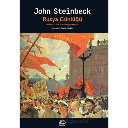 Rusya Günlüğü - John Steinbeck - İletişim Yayınevi