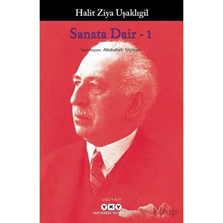 Sanata Dair - 1 - Halit Ziya Uşaklıgil - Yapı Kredi Yayınları