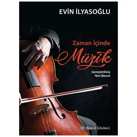 Zaman İçinde Müzik - Evin İlyasoğlu - Remzi Kitabevi