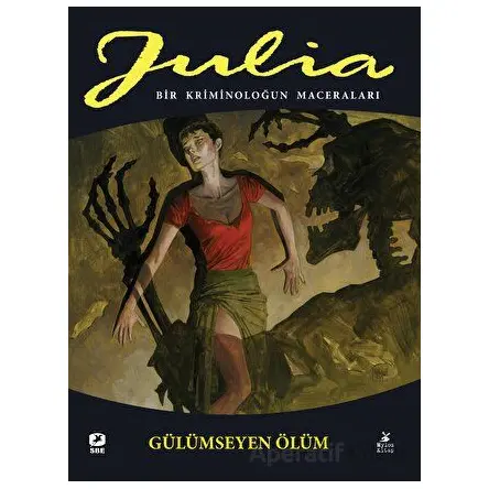 Julia: Bir Kriminoloğun Maceraları Cilt 81 Gülümseyen Ölüm - Giancarlo Berardi - Mylos Kitap