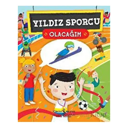 Yıldız Sporcu Olacağım - Catherine Ard - İş Bankası Kültür Yayınları