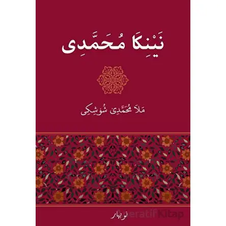 Neynıka Muhemmedi - Mela Muhemmede Şoşiki - Nubihar Yayınları