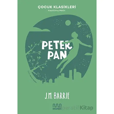 Peter Pan - James Matthew Barrie - Mundi