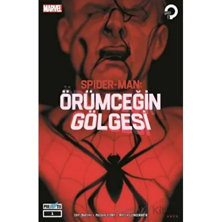 Spider-Man: Örümceğin Gölgesi (1. Bölüm) - Chip Zdarsky - Presstij Kitap