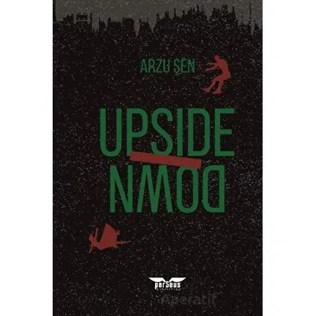 Upside Down - Arzu Şen - Perseus
