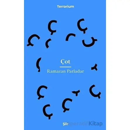 Çot - Ramazan Parladar - Epona Kitap