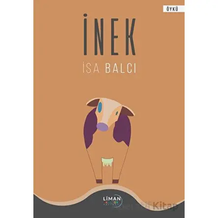 İnek - İsa Balcı - Liman Yayınevi