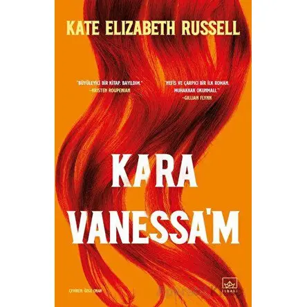 Kara Vanessam - Kate Elizabeth Russell - İthaki Yayınları