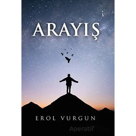 Arayış - Erol Vurgun - İkinci Adam Yayınları