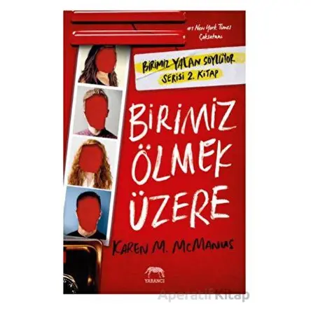Birimiz Ölmek Üzere - Karen M. McManus - Yabancı Yayınları