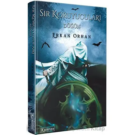Sır Koyucuları: Düğün - Erkan Orhan - Kumran Yayınları