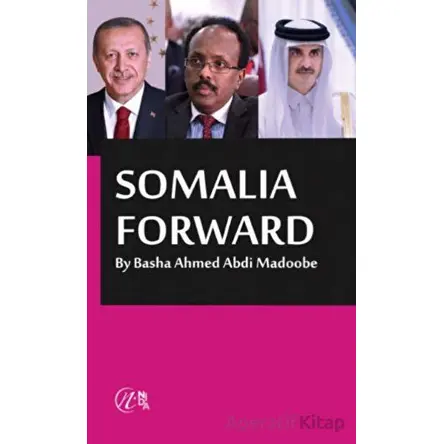 Somalia Forward - Basha Ahmed Abdi Madoobe - Nida Yayıncılık