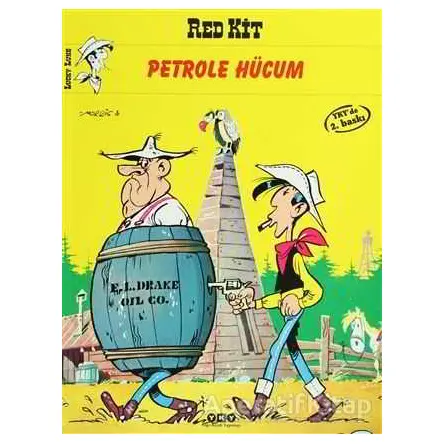 Red Kit Sayı: 20 Petrole Hücum - Goscinny - Yapı Kredi Yayınları