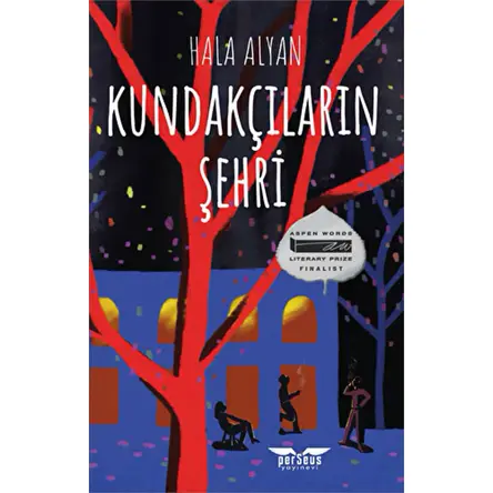 Kundakçıların Şehri - Hala Alyan - Perseus