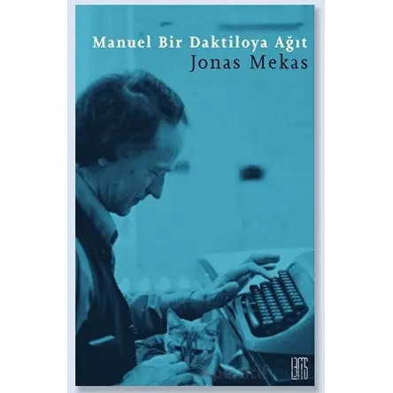Manuel Bir Daktiloya Ağıt - Jonas Mekas - Lemis Yayın