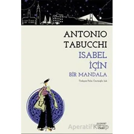 Isabel İçin Bir Mandala - Antonio Tabucchi - Everest Yayınları