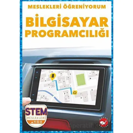 Meslekleri Öğreniyorum - Bilgisayar Programcılığı Stem Meslekleri
