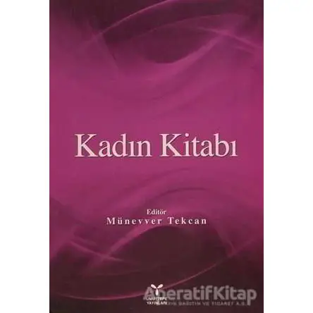 Kadın Kitabı - Münevver Tekcan - Umuttepe Yayınları