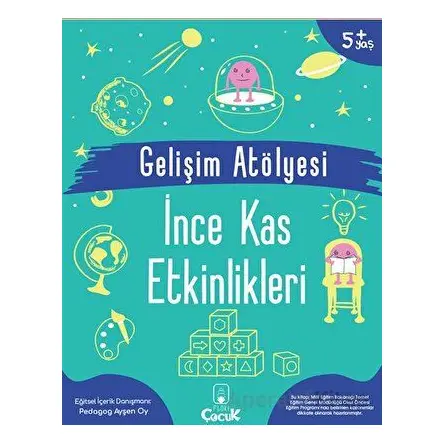 Gelişim Atölyesi İnce Kas Etkinlikleri - Ayşen Oy - Floki Çocuk