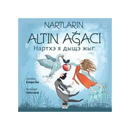 Nartların Altın Ağacı - Erdoğan Boz - Koyu Siyah Kitap