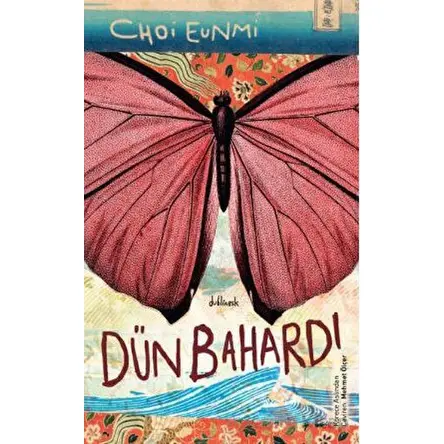 Dün Bahardı - Choi Eunmi - Othello Yayıncılık