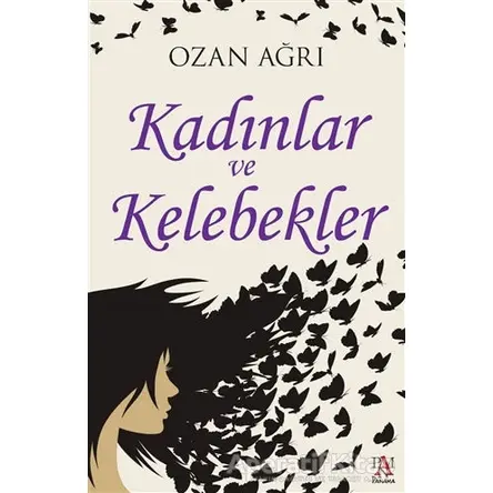 Kadınlar ve Kelebekler - Ozan Ağrı - Panama Yayıncılık