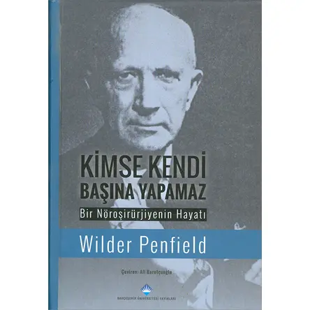Kimse Kendi Başına Yapamaz Bahçeşehir Üniversitesi Yayınları