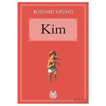 Kim - Rudyard Kipling - Arkadaş Yayınları