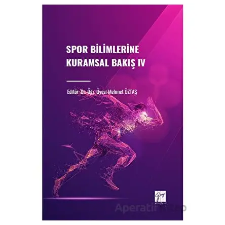Spor Bilimlerine Kuramsal Bakış IV - Kolektif - Gazi Kitabevi