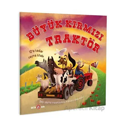 Büyük Kırmızı Traktör - Oakley Graham - Beta Kids
