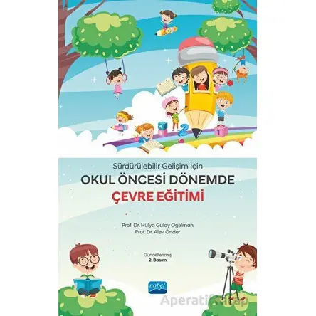 Sürdürülebilir Gelişim İçin Okul Öncesi Dönemde Çevre Eğitimi