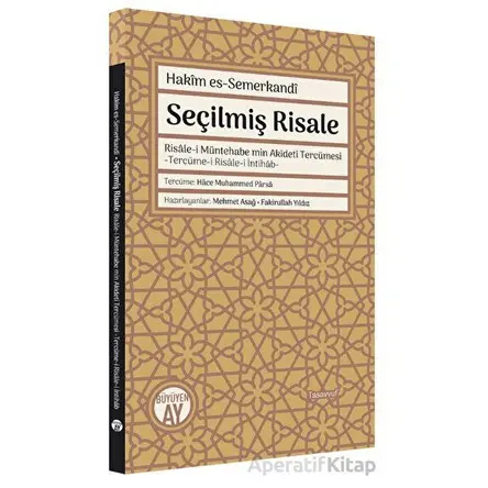 Seçilmiş Risale - Hakim es-Semerkandi - Büyüyen Ay Yayınları