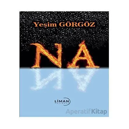 Na - Yeşim Görgöz - Liman Yayınevi