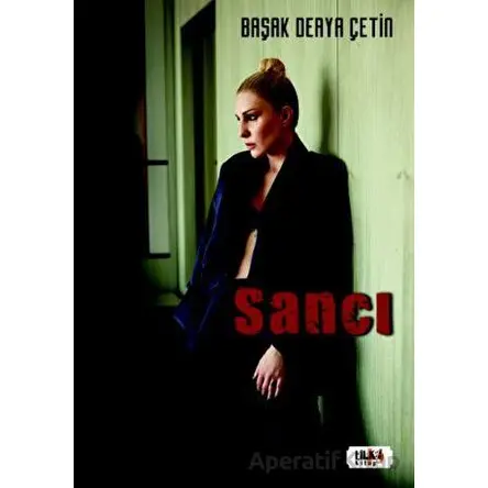 Sancı - Başak Derya Çetin - Tilki Kitap