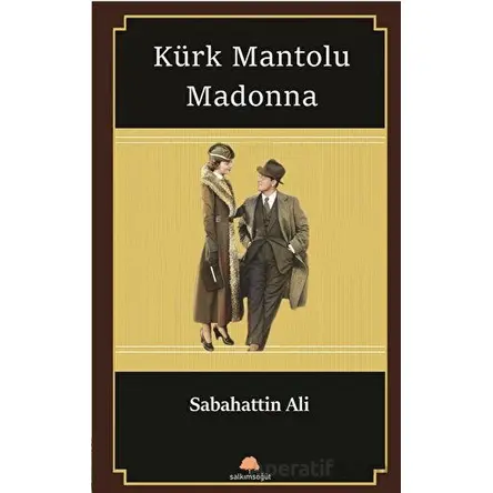 Kürt Mantolu Madonna - Sabahattin Ali - Salkımsöğüt Yayınları