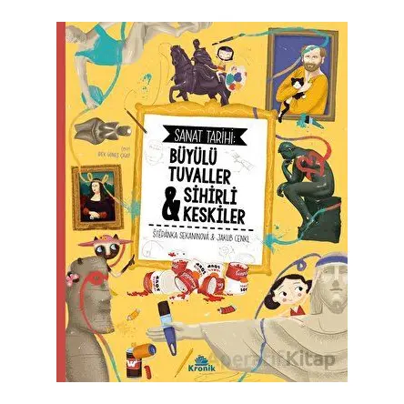 Sanat Tarihi: Büyülü - Stepanka Sekaninova - Kronik Kitap