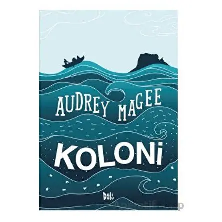 Koloni - Audrey Magee - Delidolu