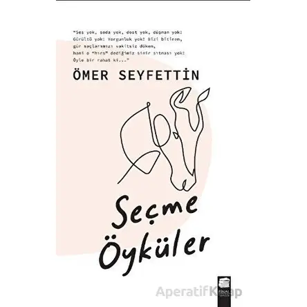 Seçme Öyküler - Ömer Seyfettin - Final Kültür Sanat Yayınları