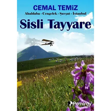 Sisli Tayyare - Cemal Temizöz - Pamiray Yayınları