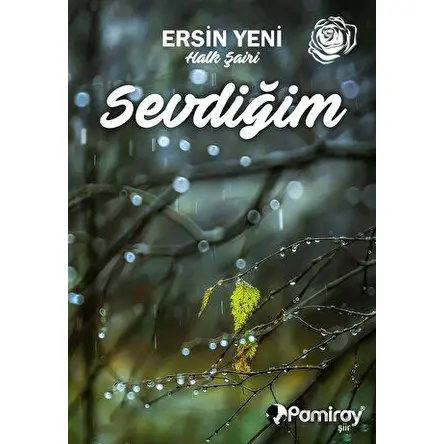 Sevdiğim - Ersin Yeni - Pamiray Yayınları