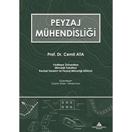 Peyzaj Mühendisliği - Cemil Ata - Yeditepe Üniversitesi Yayınevi