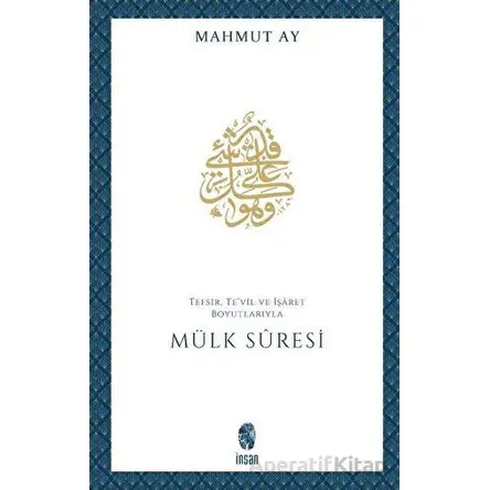 Mülk Suresi - Mahmut Ay - İnsan Yayınları