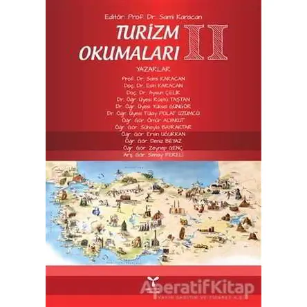 Turizm Okumaları 2 - Ömür Alyakut - Umuttepe Yayınları